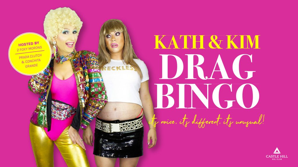 Kath & Kim Drag Bingo