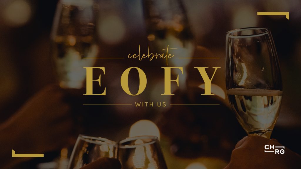 Celebrate EOFY with us!